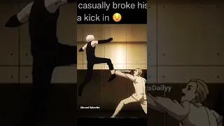 Bro casually breaks his leg to get that kick in . #anime #animeedit