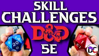 How to: SKILL CHALLENGE in D&D 5e