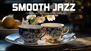 Positive Jazz Music   Smooth Jazz and Sweet Bossa Nova Music for Good Mood to Relax, work & study Up