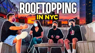 I Took My Friends Roof-Topping For The First Time…