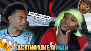 Acting Like A “MAN” To See How My BOYFRIEND REACTS...