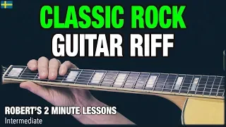 Learn a Classic Rock Riff - Robert's 2 Minute Lessons (17)