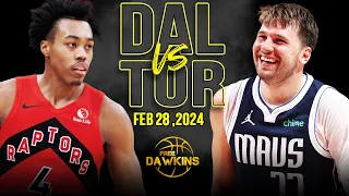 Dallas Mavericks vs Toronto Raptors Full Game Highlights | February 28, 2024 | FreeDawkins