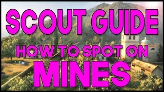 World of Tanks // Scout Guide // How to Spot on Mines