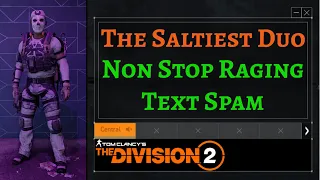 The Saltiest Duo & Text Chat Rage - The Division 2 Solo DZ PvP - Early TU8