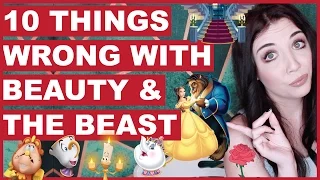 10 Things Wrong With Beauty And The Beast