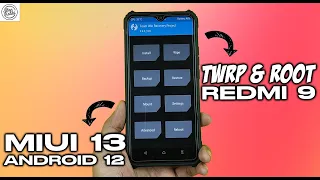 LATEST! How to Install TWRP and ROOT REDMI 9 MIUI 13 Android 12!
