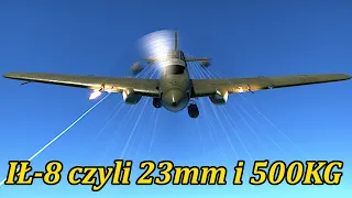 IŁ-8 czyli 23mm i 500KG | IŁ-8/IL-8 (1944) | War Thunder PL