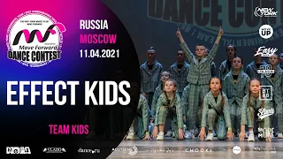 EFFECT KIDS | TEAM KIDS | MOVE FORWARD DANCE CONTEST 2021