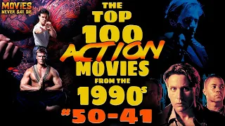 The Top-100 (MUST-SEE) Action Movies from the 1990s! (50-41)