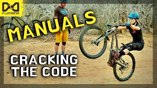 Manuals - Cracking the Code! | MTB Skills: Practice Like a Pro #22