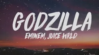 [Clean] Eminem - Godzilla (Lyrics) ft. Juice WRLD