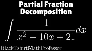 Partial Fraction Decomposition Problem 1, distinct linear factors (Calculus 2)