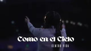 Como en el Cielo // Centro Vida (miércoles 17/11/2021)