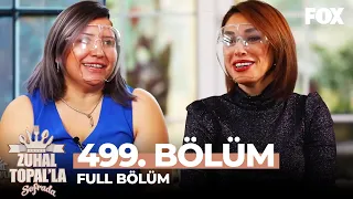 Zuhal Topal'la Sofrada 499. Bölüm