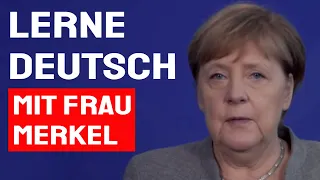 Wortschatz B2 C1 C2: Corona, Lockdown | Deutsche Aussprache verbessern | Deutsch mit Angela Merkel