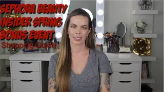 Sephora Beauty Insider Spring Bonus Event Shopping Guide