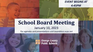 OCPS | 2023-01-10 School Board Meeting