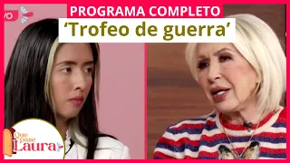 ‘Trofeo de guerra’ | Que pase Laura | Programa 3 de abril