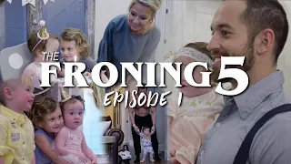 The Froning 5: Episode 1