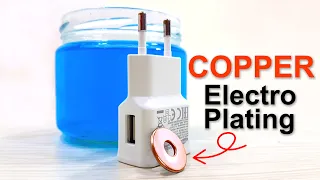 Copper Electroplating In 3 Minutes! - How To Make Copper Plating Solution