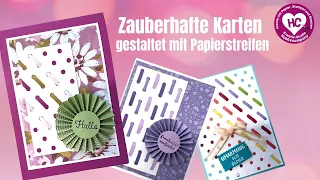 Zauberhafte Karten gestalten mit Papierstreifen