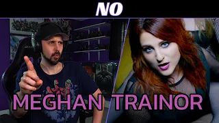 SHE AIN'T HAVING IT! Meghan Trainor REACTION - No