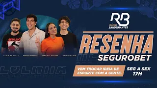 🔴 Resenha Seguro Bet - Programa de 29/05/2024