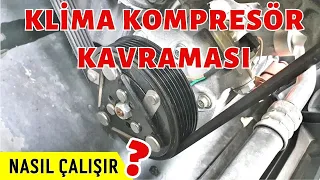 OTO KLİMA KOMPRESÖRÜ KAVRAMASI NASIL ÇALIŞIR?