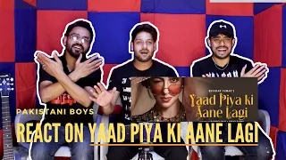 Pakistani Reaction on Yaad Piya Ki Aane Lagi | Divya Khosla |Neha K,Tanishk B, Faisu, Radhika&Vinay