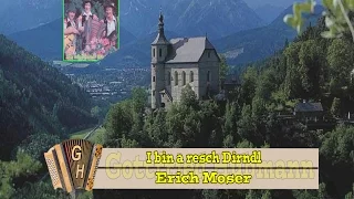 Erich Moser  -  I bin a resch Dirndl