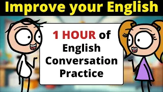 1 HOUR of English Conversation Practice | Improve Speaking Skills | Learn Idioms Easy