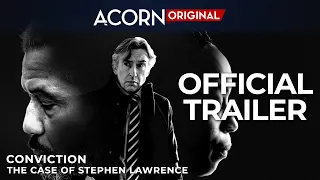 Acorn TV Original | Conviction: The Case of Stephen Lawrence | Official Trailer