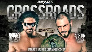 Impact Wrestling Austin Aries vs. Johnny IMPACT for the Impact World Championship!!