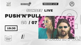 Sunset Live на ЮБК: Push'n'Pull / 24.07