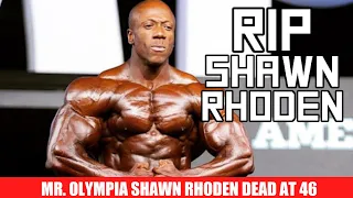 RIP Shawn Rhoden