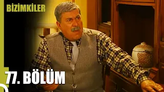 Bizimkiler | 77. Bölüm Uzun Versiyon