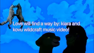 Love will find a way (from the lion king 2 (WildCraft music video)