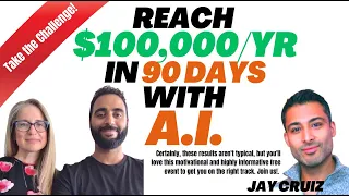 Better than ChatGPT!: $100K a Year in 90 days with A.I.