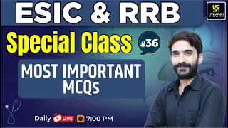 ESIC & RRB  Special class # 36  | Most Important Questions | By Raju Sir