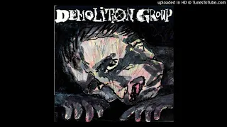 Demolition Group - You Better Stay Alive