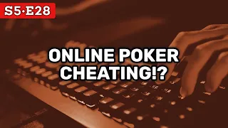 Online Poker Cheating: Protect Yourself!  | Red Chip Podcast S5E28