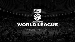 Volleyball World League / Winners  2003  -  2017 (HD)
