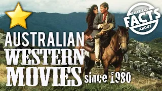 Australian Western Movies since 1980