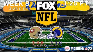 2022 NFL Season - Week 8 - (Predictions) - 49ers at Rams - Madden 23