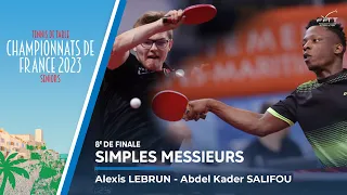 Alexis LEBRUN vs Abdel Kader SALIFOU | 8e | FRANCE 2023