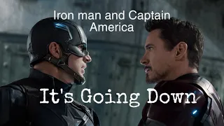 Iron Man and Captain America (It’s going down)