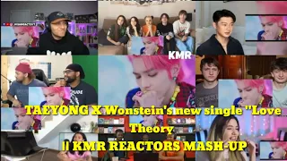 [STATION] 태용 (TAEYONG) X 원슈타인 (Wonstein) 'Love Theory' MV || KMR REACTORS MASH-UP