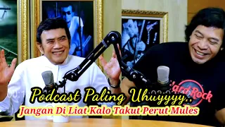 Podcast Rhoma Irama yang Paling Bikin Perut Pada Mules