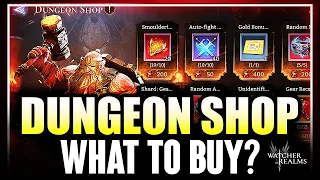 Dungeon Shop GUIDE - What TO BUY & What NOT TO BUY in the GR4 Shop! ⁂ Watcher of Realms